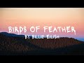 Billie Eilish - BIRDS OF FEATHER (Lyric's)