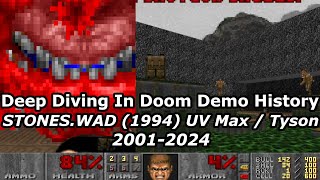 STONES.WAD (1994) UV Max / Tyson Record Progression (2001-2024) :: Deep Diving In Doom Demo History