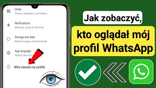 Jak zobaczyć, kto oglądał Twój profil WhatsApp |  Kto potajemnie oglądał mój profil WhatsApp