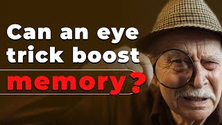 Could This Eye Trick Boost the Memory? | Nation Health MD #Cognilux