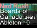 Boards of Canada Beats in Ableton = Ned Rush