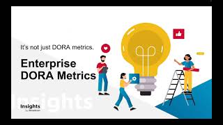 What is Enterprise DORA Metrics (in 2 minutes)