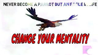 The Eagle Mentality - Best Motivational Video( inspirational video to watch)