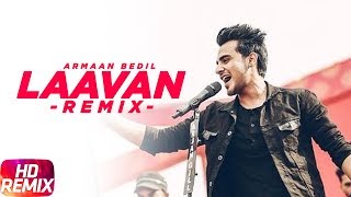 Lavaan Remix | Armaan Bedil | Latest Punjabi Songs 2017 | Speed Records
