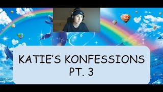 RealKatieB Reads Viewer Confessions!!