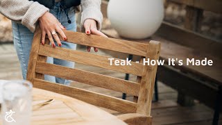 Teak - How It's Made | Ash \u0026 Ember