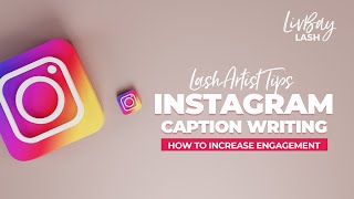 How to increase engagement on Instagram - Lash Artist Social Media Tips