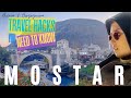 Sarajevo to Mostar TRAVEL HACKS You Need to Know