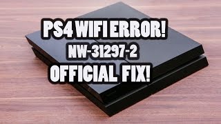 PS4 ERROR NW-31291-6 UNKNOWN FIX