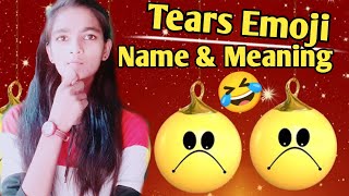 All Tears Emoji Meaning In Hindi . Emoji Ka Matlab Kaise Samjhe ? 🤣😂 Emoji Meaning In Hindi .