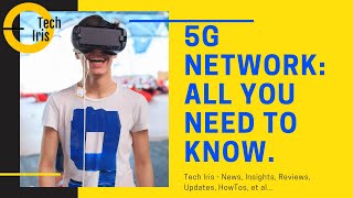 🆕5G NETWORK: ALL YOU NEED TO KNOW! 🏽👉🏾 5g Network Technology Solution