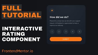 Interactive Rating Component Full Project Tutorial