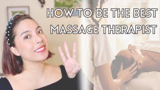 Top 3 Qualities of a Massage Therapist | tips to get a job and keep clients!