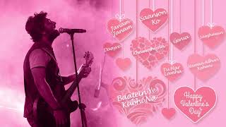 Valentine's Day Special   Best of Arijit Singh   Romantic Songs 2016