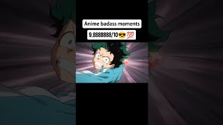 Anime Badass Moments #shorts #anime #tiktok #myheroacademia