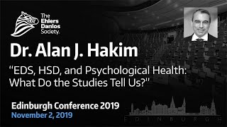 EDS, HSD, and Psychological Health - Dr. Alan J. Hakim