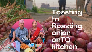 Story of ONION toasting & roasting from field to kitchen 