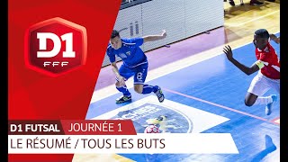 D1 Futsal, journée 1 : Tous les buts !