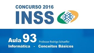 Concurso INSS CESPE 2016 - Aula Gratuita - Informática Veon - Aula 93