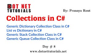 Dictionary Collection Class | List vs Dictionary | Stack Collection Class | Queue Collection Class