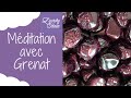 Méditation Grenat rouge en Lithothérapie : Force Amour Passion Peurs Aurore Médium L’ Aurore Céleste