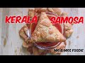 Kerala Samosa - Yummy Bites - Mr & Mrs Foodies