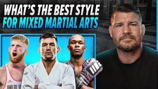 BISPING asks “WHAT’S THE BEST STYLE FOR FIGHTING IN THE UFC?”