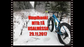 Umpihanki MTB:tä Iisalmessa 29.11.2017