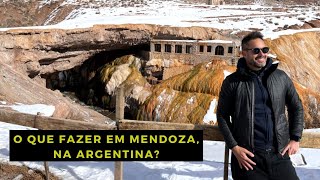 O que fazer em Mendoza, na Argentina?