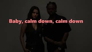 Rema and Selena Gomez - Calm Down (Remix) Lyrics Video