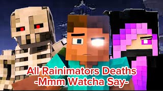 Rainimator- All Characters Deaths (Mmm Watcha Say) {Updates/Deaths: Lance \u0026 Video}