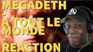 Megadeth | A Tout Le Monde First Time Reaction!!!