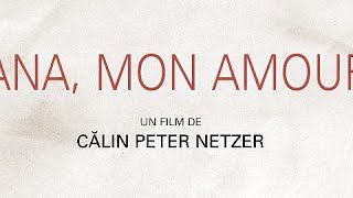 Ana, mon amour - Bande annonce HD VOST