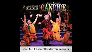 Masterworks II Leonard Bernstein’s Candide Miami Beach on Jan 14 and Broward Center Jan 16