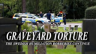 The Swedish humiliation robberies \u0026 penalty discounts