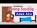 Abang Sayang Adek Aira