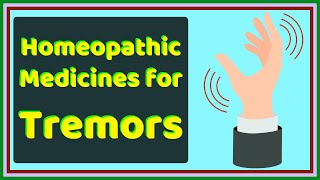 हाथ, पैर या पूरे शरीर में कंपन का होम्योपैथिक इलाज || Homeopathic Medicine For Tremor