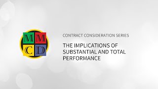 Implications of Substantial and Total Performance