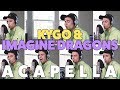 Kygo & Imagine Dragons - Born To Be Yours {ACAPELLA COVER}