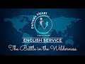 The Battle in the Wilderness | Dr Arthur Frost | FHDC English Service | 22 Sep 2024