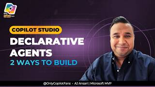 Build Declarative Agents: Agent Builder vs Copilot Studio Full (Tutorial)