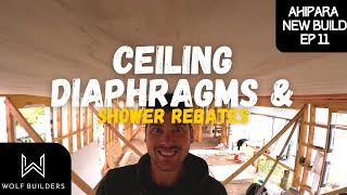 Ceiling Diaphragm & Shower Rebates | Ahipara New Build Ep11