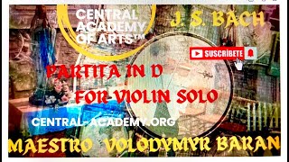 BACH-ALLEMANDA CORRENTE SARABANDA GIGA IN D-MAESTRO VOLODYMYR BARAN