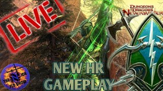 NEVERWINTER | I AM HR!! SAVAGE DPS!! LEARNING NEW CLASS COME CHILL