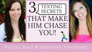 3 Texting Secrets That Make A Man Chase You