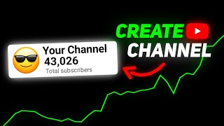 How to Create a YouTube Channel in 2025 - The Right Way!