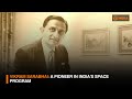 Vikram Sarabhai: A pioneer in India's space program | DD India