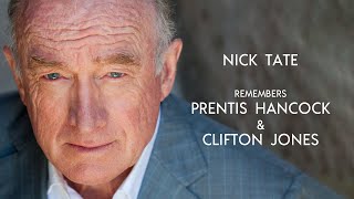 Nick Tate Remembers Prentis Hancock and Clifton Jones Space 1999
