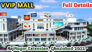 VVIP MALL || Rajnagar Extension Ghaziabad 2022|| Vlog