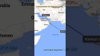 🇮🇳KANNUR TO SHARJAH🇦🇪 | kannur #india #uae #flighttracking #aviation #travel #planespotting #shorts